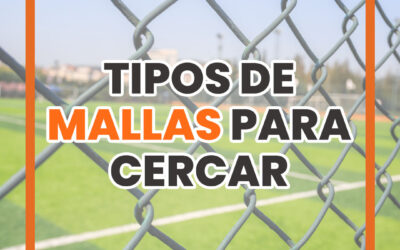 Tipos de mallas para cercar